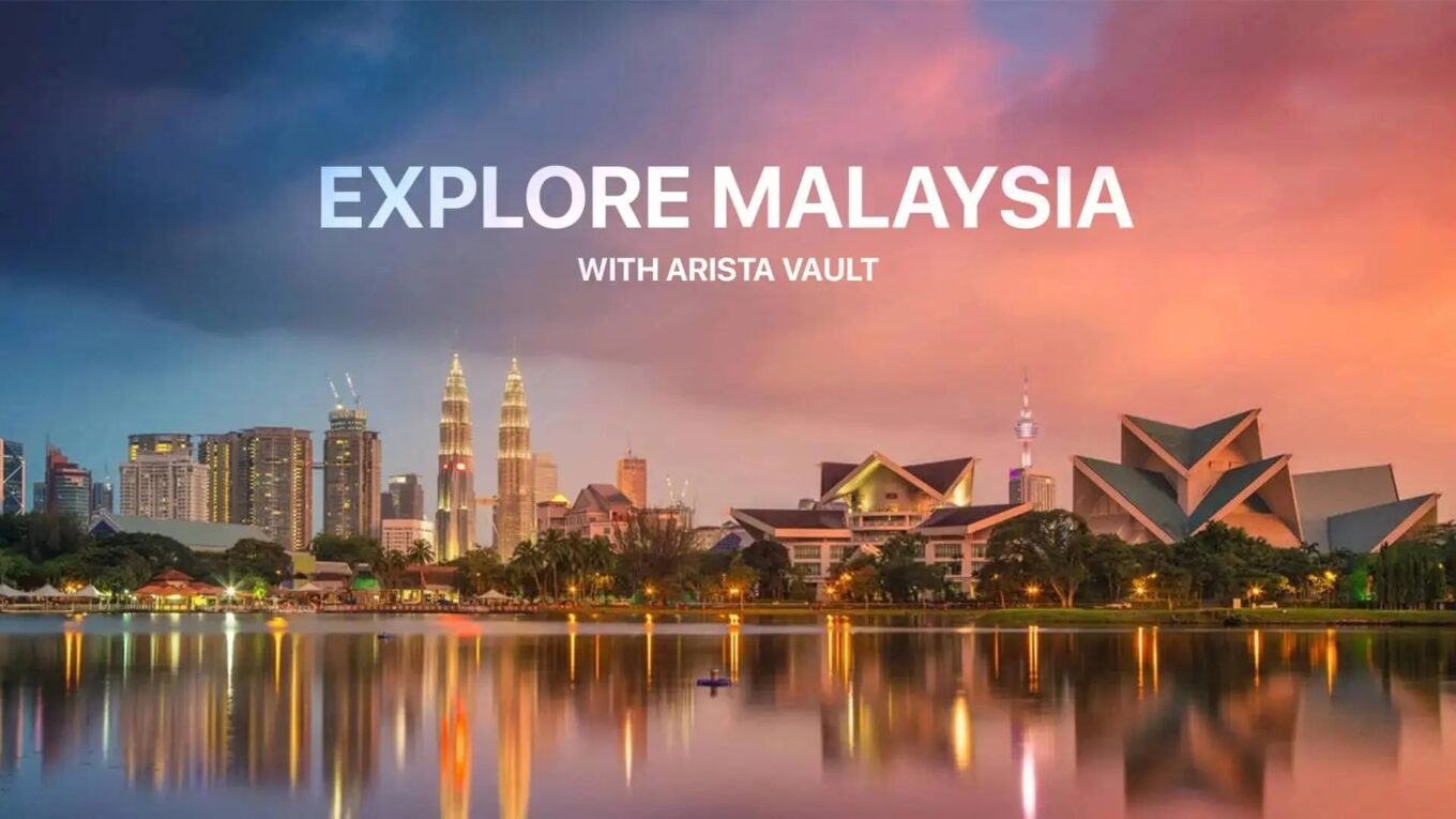 Free Trip to Discover Top Places in Malaysia With Arista Vault – Arista Vault