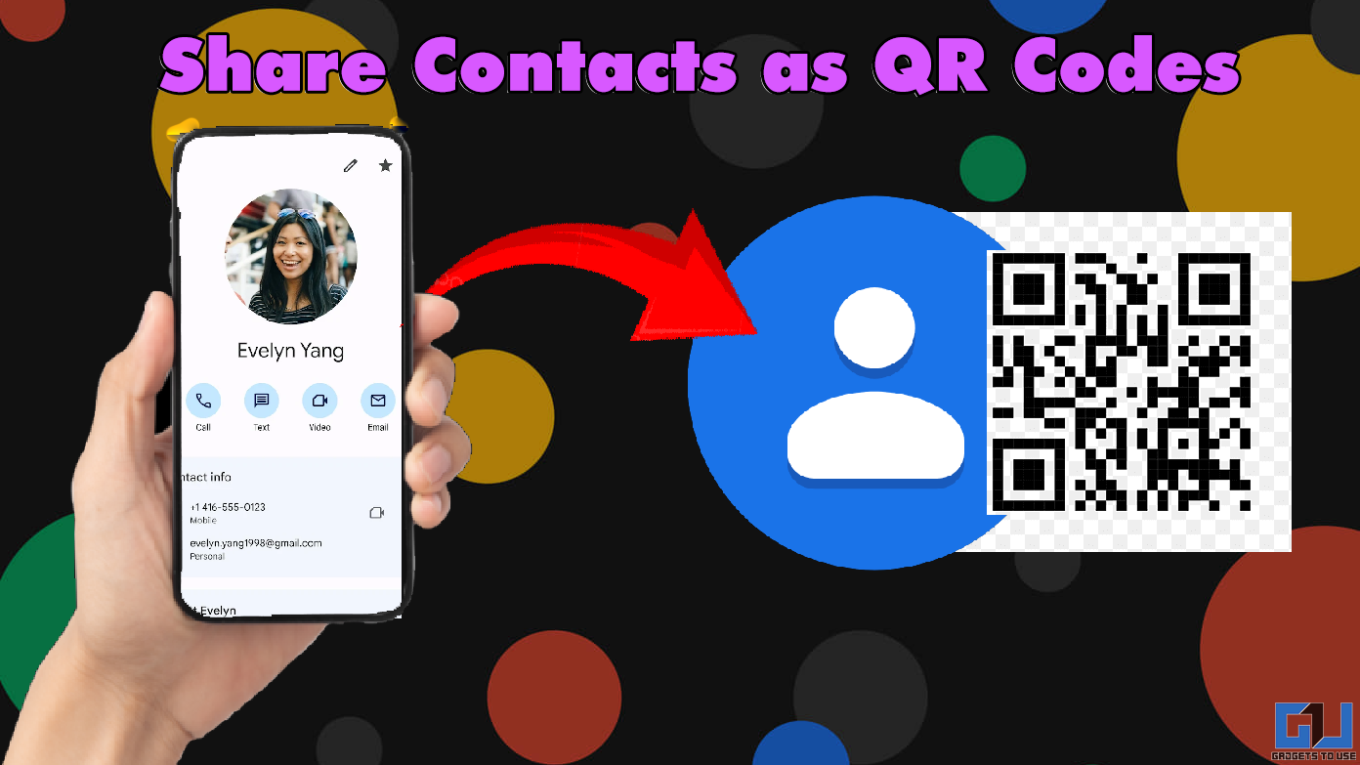 How to Share Phone Contact as a QR Code (4 Ways)